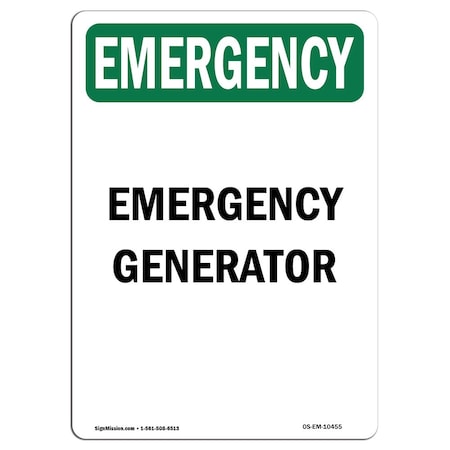 Signmission Safety Sign, OSHA EMERGENCY, 10" Height, Rigid Plastic, Generator, Portrait OS-EM-P-710-V-10455
